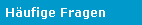 H�ufige Fragen